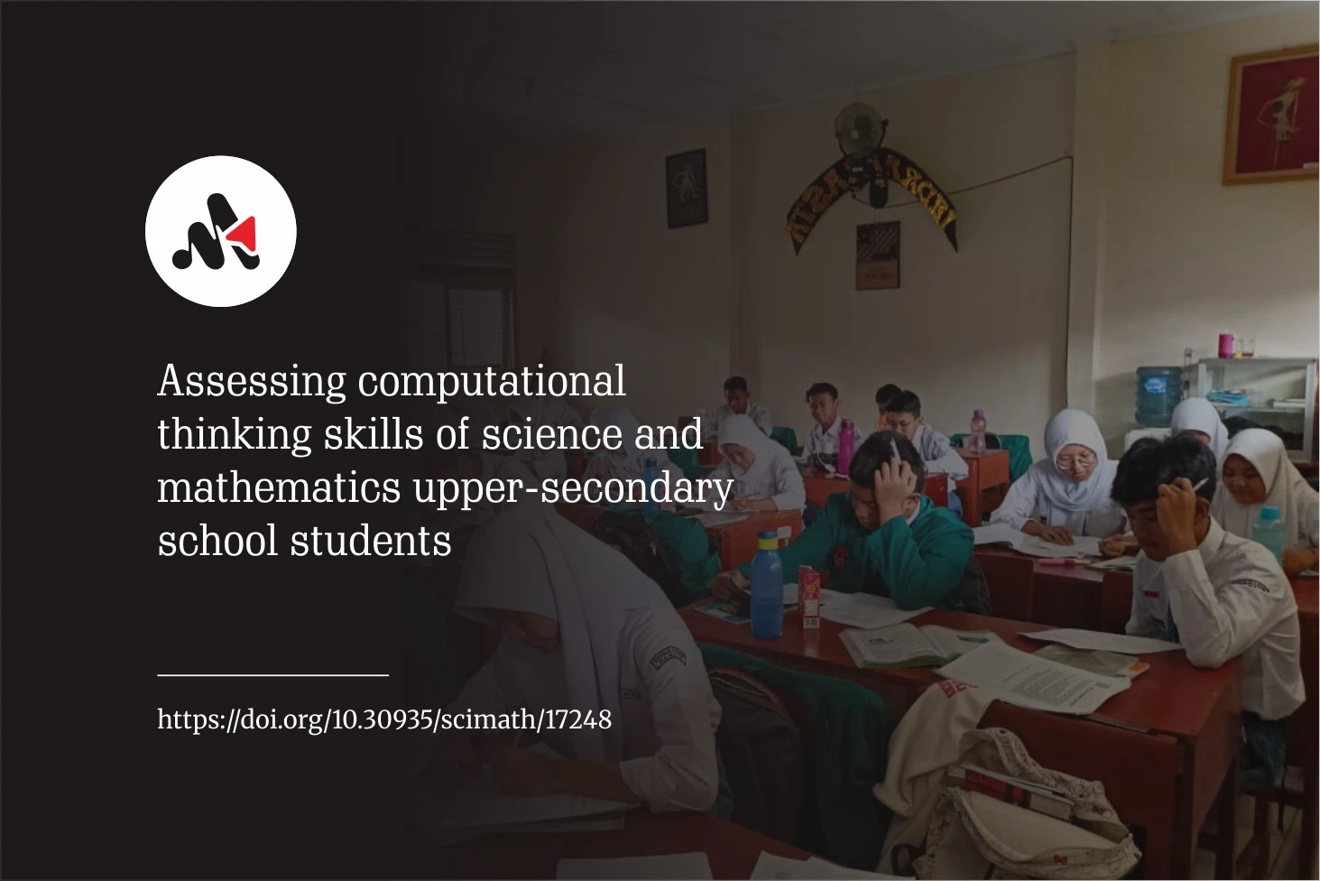 Assessing computational thinking skills of science and mathematics upper-secondary school students